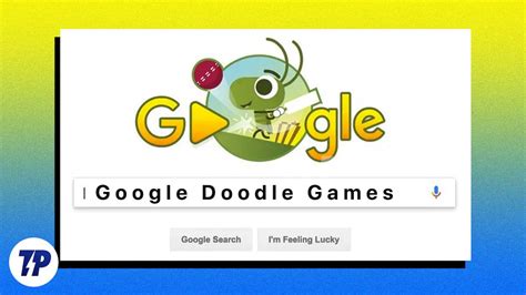 20+ Best Google Doodle Games You Should Play.